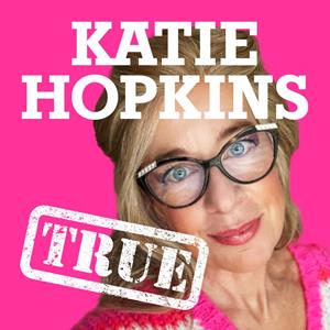 Katie Hopkins - True