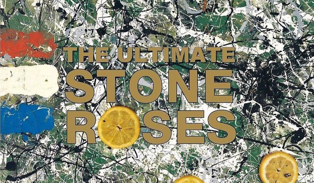 The Ultimate Stone Roses