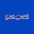 Sad Cafe