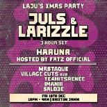 Laju x Brixton Jamm: Juls & Larizzle