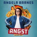 Angela Barnes : 'Angst'