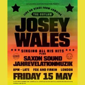 'The Outlaw' Josey Wales + Saxon Sound