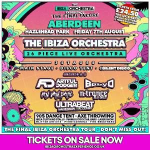 Ibiza Orchestra Experience - Aberdeen 2026
