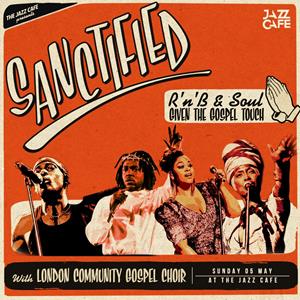 Sanctified: Hip Hop & R&B Gospel Choir!