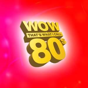 Wow That's 80s