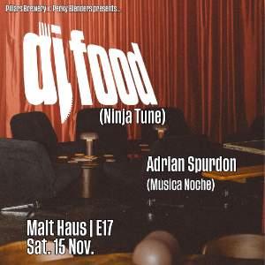DJ Food at Malt Haus DJ Food at Malt Haus