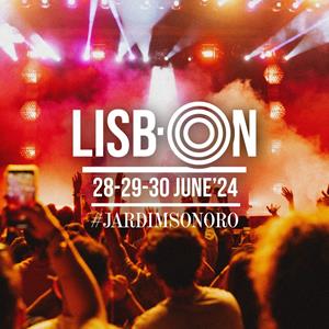 Lisb-On #Jardimsonoro - Passe 2 Dias