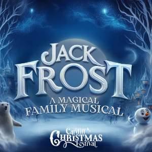 Jack Frost - Cardiff Christmas Festival Jack Frost - Cardiff Christmas Festival