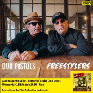 Dub Pistols & Freestylers - Enter The Sound
