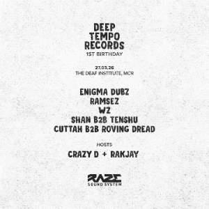 Deep Tempo Records: 1st Birthday w/ RAZE SOUND