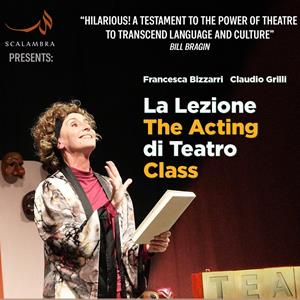 La Lezione di Teatro / The Acting Class