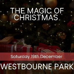 The Magic of Christmas - Westbourne Park