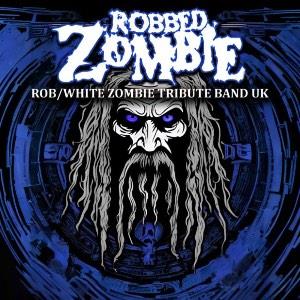 Robbed Zombie - Rob / White Zombie Tribute