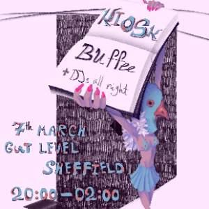 Kiosk / BUFFEE + DJs - All Night at Gut Level