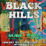 Black Hills + guests