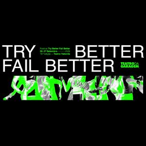 Try Better, Fail Better 2026