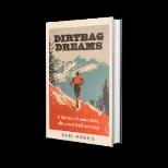 DIRTBAG DREAMS BOOK TALK - with Carl Morris