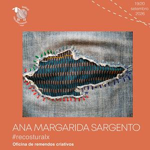 Ana Sargento - Oficina de remendos criativos