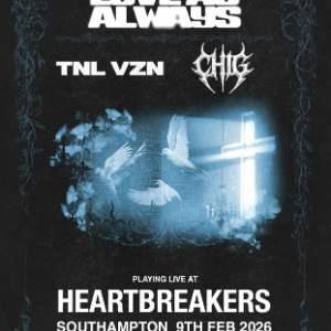 Love As Always, TNL VZN + Chig