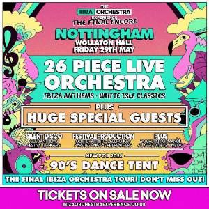 Ibiza Orchestra Experience - Nottingham 2026