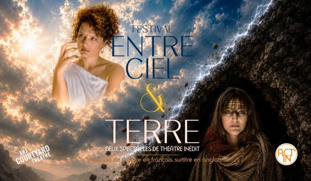 FESTIVAL ENTRE CIEL & TERRE - ACT'IN THEATRE