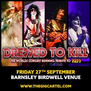 Dressed To Kill - Kiss Tribute