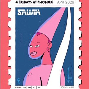 Saliah: 4 Fridays At Phonox