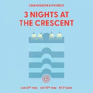 CHAMELEON - The Crescent - Season Ticket