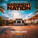 BASHMENT NATION - Bank Holiday Bashment Festival