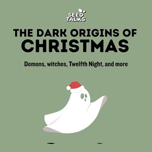 The Dark Origins Of Christmas