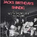 Jack's Punk Party Bday Bash w/ Shindig & Sickcino