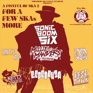 A Fistful of Ska 2 - For a few Ska's more A Fistful of Ska 2 - For a few Ska's more