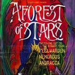 A Forest Of Stars + Fellwarden + Nemorous