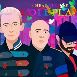 A Head Full Of Coldplay A Head Full Of Coldplay