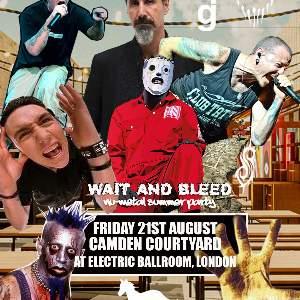 Wait & Bleed - Nu Metal Day Party