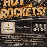 Hot Rockets! Gignight 4th July Park Place Social