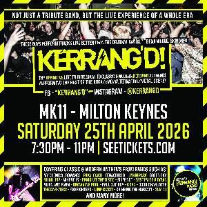 Kerrang'd! (Live UK Tour) - Milton Keynes