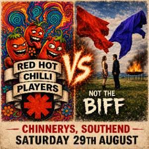 RED HOT CHILLI PLAYERS & NOT THE BIFF