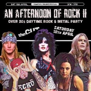 An Afternoon of Rock NEWCASTLE (Over 30S Only)