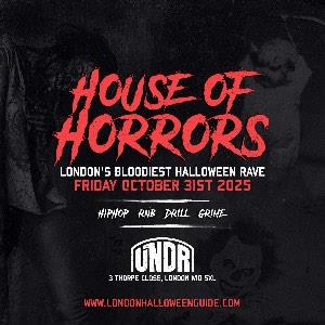 The Halloween House Of Horrors At UNDR The Halloween House Of Horrors At UNDR
