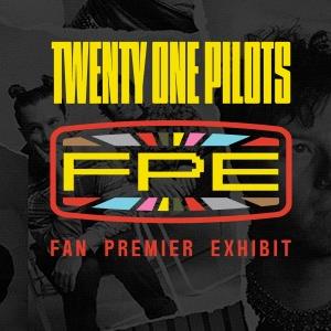 Twenty One Pilots - Fan Premier Exhibit