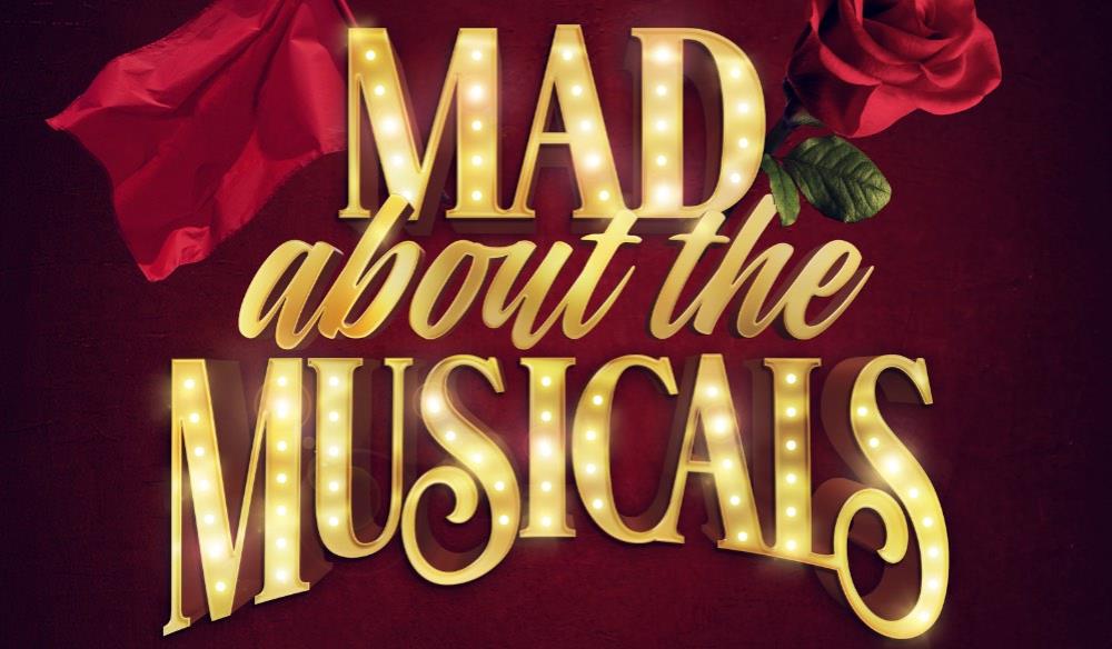 MAD ABOUT THE MUSICALS Starring Michael Courtney