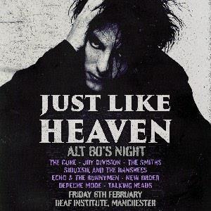 Just Like Heaven: Alt 80's Night