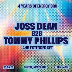 Energy Cru: Joss Dean b2b Tommy Phillips (4hr set)