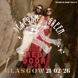 Seafoam Green LIVE at The Red Door Club - Glasgow