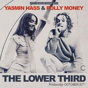 Yasmin Hass + Polly Money