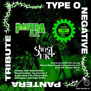 Pantera AD + Type Of Negative + Ghost UK