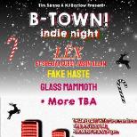B-Town Indie Night!