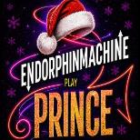 EndorphinMachine play Prince