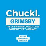 Chuckl. Grimsby With Special Guest Headliners